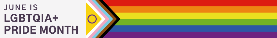 Text to the left of an extended version of the Intersex-Inclusive Progress Pride Flag reads June is LGBTQIA+ Pride Month.